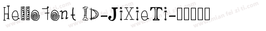 HelloFont ID-JiXieTi字体转换